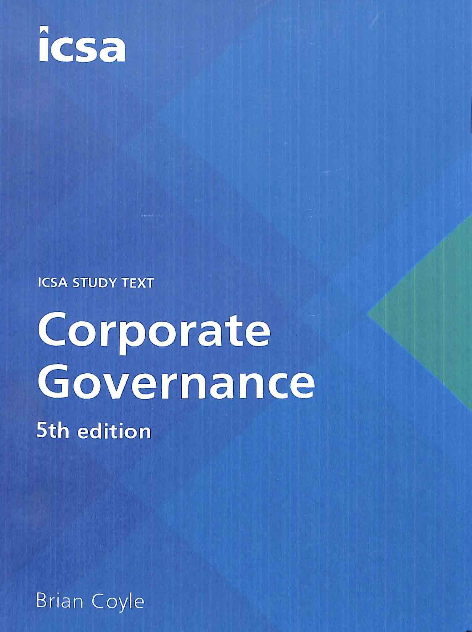 Corporate Governance (ICSA Study Text)